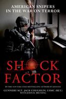 Shock Factor: American Snipers in the War on Terror 125001655X Book Cover