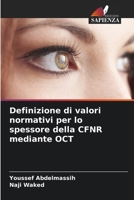 Definizione di valori normativi per lo spessore della CFNR mediante OCT 620574578X Book Cover