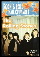 The Rolling Stones (Rock & Roll Hall of Famers) 143588910X Book Cover
