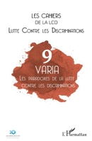 Les paradoxes de la lutte contre les discriminations: Les Cahiers de la LCD N°9 (French Edition) 2343175764 Book Cover