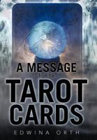 A Message from the Tarot Cards 1462025781 Book Cover