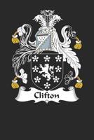 Clifton: Clifton Coat of Arms and Family Crest Notebook Journal (6 x 9 - 100 pages) 1081144726 Book Cover