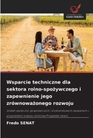 Wsparcie techniczne dla sektora rolno-spozywczego i zapewnienie jego zrównowazonego rozwoju (Polish Edition) 6630328213 Book Cover