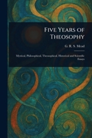 Five Years of Theosophy 1022980211 Book Cover