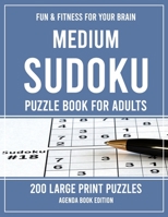 Medium Sudoku Puzzle Book for Adults: 200 Large Print Puzzles B08MSNHSKF Book Cover