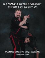 Advanced Kenpo Karate: The Wu Shen Pai Method - Volume One: The Master Keys 141203177X Book Cover