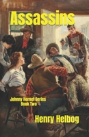 Assassins on the Loose B0B1129J1D Book Cover