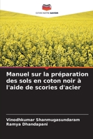 Manuel sur la préparation des sols en coton noir à l'aide de scories d'acier 6205791072 Book Cover