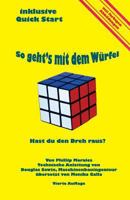 So geht's mit dem Würfel: Hast du den Dreh raus? 172901030X Book Cover