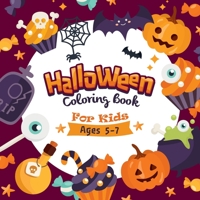 The Halloween Coloring Book For Kids: Halloween Coloring and Activity Book: Children Coloring Workbooks for Kids: Boys, Girls and Toddlers Ages 2-4, ... Halloween Gift (Halloween Crafts for Kids) 1801010374 Book Cover