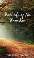 Ballads of the Bracken 1805676385 Book Cover