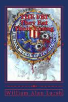 The FBI - They Eat Their Young 1544029268 Book Cover
