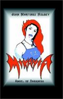 Mikayla Book One: The Angel of Darkness 1931391017 Book Cover