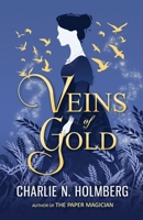 Veins of Gold 194715222X Book Cover