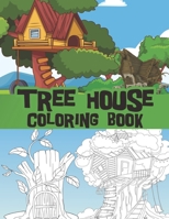 Tree House coloring book: stump houses, playground scenes, wooden huts / perfect for all ages B08XZ45KC8 Book Cover