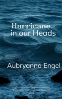 Hurricane in Our Heads 9375104524 Book Cover
