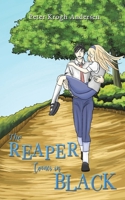 The Reaper Comes in Black 1398477990 Book Cover