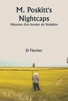 M. Poskitt's Nightcaps Histoires d'un fermier du Yorkshire (French Edition) 9359948144 Book Cover