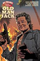 Big Trouble in Little China: Old Man Jack Vol. 1 1684152046 Book Cover