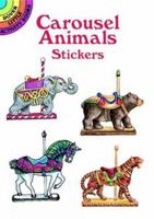 Carousel Animals Stickers 0486299627 Book Cover