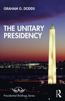The Unitary Presidency 1138484180 Book Cover