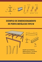 Exemplo de Dimensionamento de Perfis Metálicos Tipo W (Portuguese Edition) B084Z42CSX Book Cover