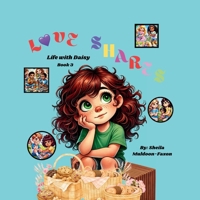 Love Shares: Life With Daisy (BOOK 3) B0DYWPXPL4 Book Cover