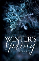 Winter's Spring 1990552331 Book Cover