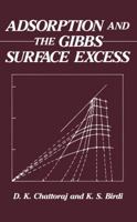 Adsorption and the Gibbs Surface Excess 1461583357 Book Cover