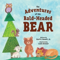 The Adventures of the Bald-Headed Bear 1960007327 Book Cover