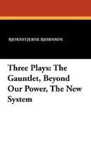 Three Plays 1434412547 Book Cover