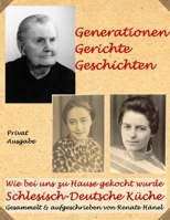 Schlesisch Deutsche Kueche, Wie Bei Uns Zu Hause Gekocht Wurde (German Edition) 1411633059 Book Cover