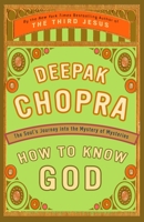 How to Know God 0609600788 Book Cover