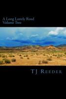 A Long Lonely Road Volume Two 1533038910 Book Cover