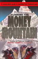 Climbing the Money Mountain 0979763606 Book Cover