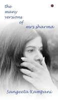 The Many Versions of Mrs Sharma B0DQ8H3M66 Book Cover