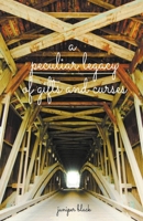 A Peculiar Legacy of Gifts and Curses B093RLBNQ8 Book Cover