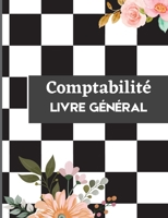 Livre de Comptabilité: Un carnet complet de suivi des dépenses, un grand livre des dépenses, un livre de comptes pour les petites entreprises 1803902396 Book Cover