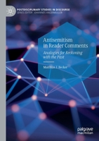 Antisemitism in Reader Comments: Analogies for Reckoning with the Past 3030701026 Book Cover