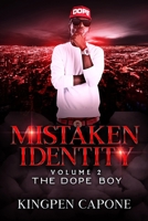 Mistaken Identity Volume 2: The Dope Boy null Book Cover