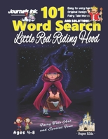 101 Word Search for Kids: SUPER KIDZ Book. Children - Ages 4-8 (US Edition). Fairy Tale Little Red Riding Hood with custom art interior. 101 Puzzles with solutions - Easy to Hard Vocabulary Words -Uni 1673388248 Book Cover