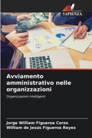Avviamento amministrativo nelle organizzazioni 6207372182 Book Cover