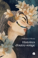 Histoires d'outre-songe (French Edition) 2754759387 Book Cover
