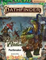 Pathfinder Adventure Path: Pactbreaker (Wardens of Wildwood 1 of 3) (P2) 1640785752 Book Cover