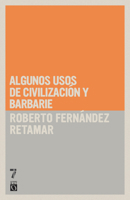 Algunos usos de civilización y barbarie (Spanish Edition) 1921700920 Book Cover