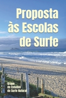 Proposta às Escolas de Surfe (Portuguese Edition) B0HHW6JJ3S Book Cover