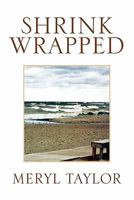 Shrink Wrapped 1456807900 Book Cover