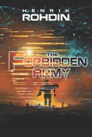 The Forbidden Army 1704393884 Book Cover