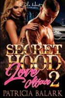 A Secret Hood Love Affair 2 1720827974 Book Cover