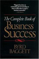 The Complete Book of Business Success 1558538100 Book Cover